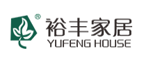 裕丰家居YUFENG怎么样